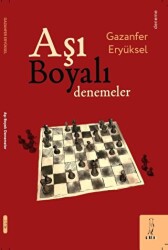 Aşı Boyalı Denemeler - Şyk Kitap