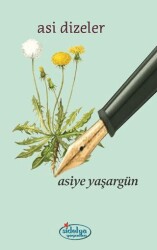 Asi Dizeler - Sidelya Yayınları