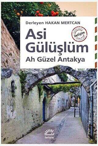 Asi Gülüşlüm - İletişim Yayınevi