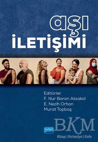 Aşı İletişimi - Nobel Akademik Yayıncılık