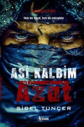 Asi Kalbim - Azat - Tılsım Yayınevi