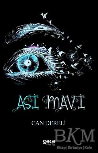 Asi Mavi - Gece Kitaplığı