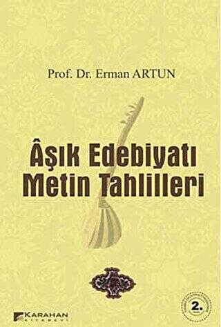 Aşık Edebiyatı Metin Tahlilleri - Karahan Kitabevi