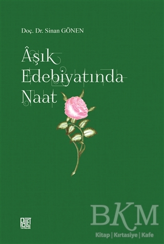 Aşık Edebiyatında Naat - Palet Yayınları