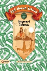 Aşık Hurma Satıcısı Meysam-i Temmar - Hekimane Yayınları