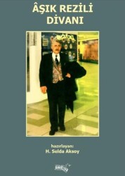 Aşık Rezili Divanı - Sınırsız Kitap