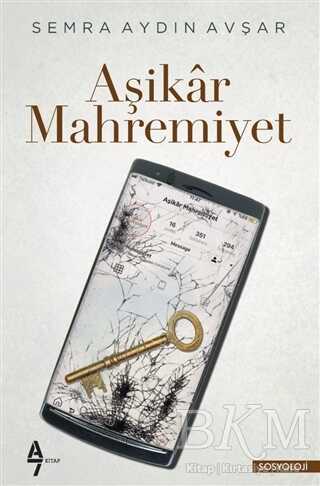 Aşikar Mahremiyet - A7 Kitap