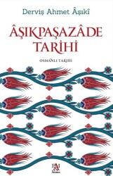 Aşıkpaşazade Tarihi - Panama Yayıncılık