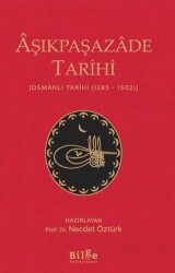 Aşıkpaşazade Tarihi - Bilge Kültür Sanat