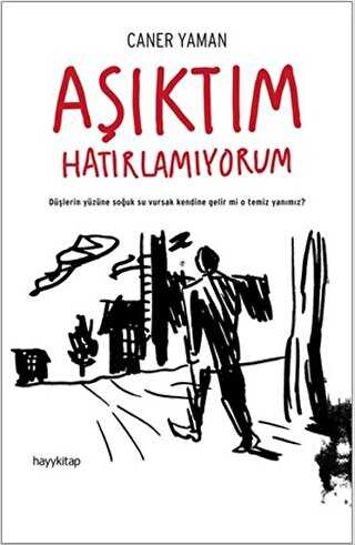 Aşıktım Hatırlamıyorum - Hayykitap