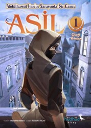 Asil 1 - Abdülhamid Han’ın Sarayında Bir Casus - Hüdhüd Kitap