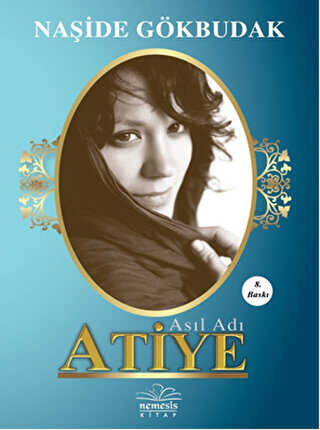 ASIL ADI ATİYE - Nemesis Kitap