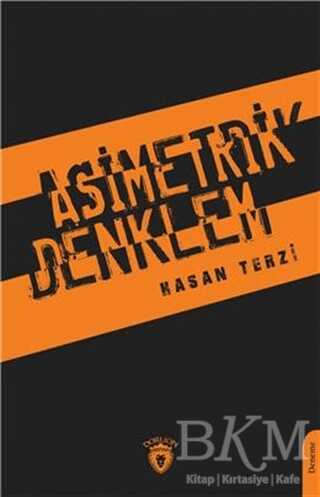 Asimetrik Denklem - Dorlion Yayınları