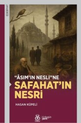 Asım`ın Nesli`ne Safahat`ın Nesri - DBY Yayınları