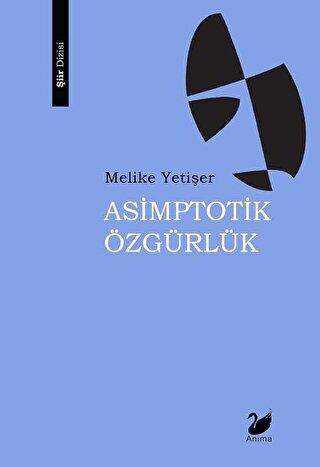 Asimptotik Özgürlük - Anima Yayınları