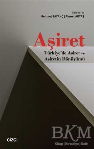 Aşiret - Çizgi Kitabevi Yayınları