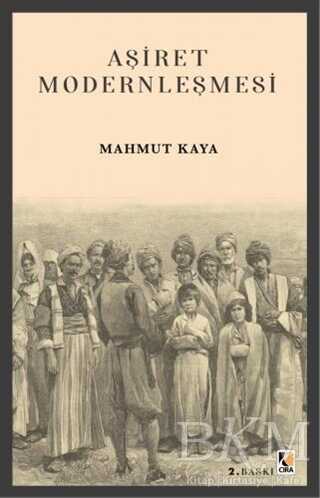 Aşiret Modernleşmesi - Çıra Yayınları