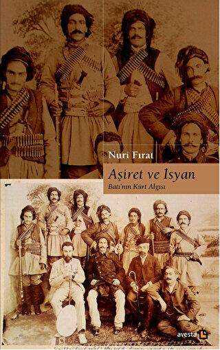 Aşiret ve İsyan - Avesta Yayınları