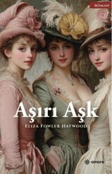 Aşırı Aşk - Amore Yayınevi