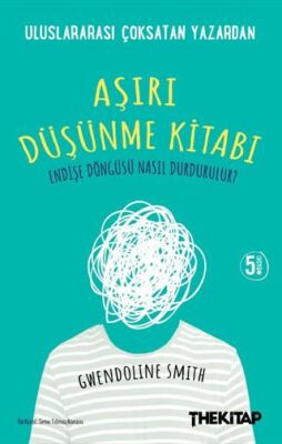 Aşırı Düşünme Kitabı - 1