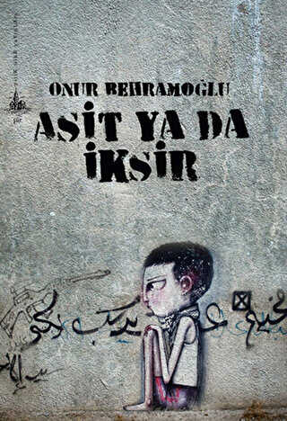 Asit ya da İksir - Yitik Ülke Yayınları