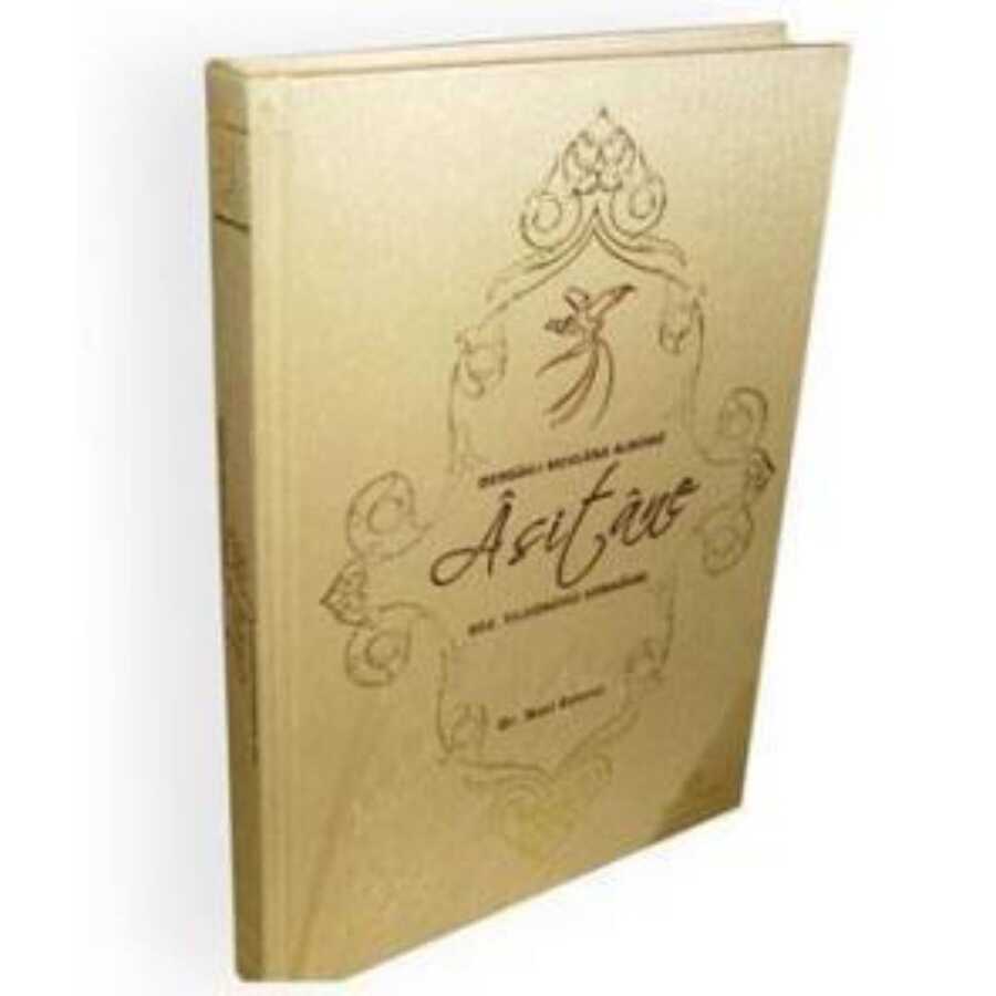 Asitane - Dergah-ı Mevlana Albümü - Rumi Yayınları