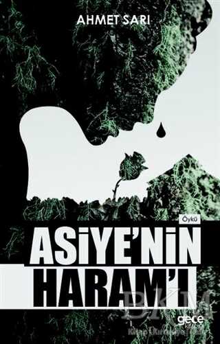 Asiye`nin Haram`ı - Gece Kitaplığı