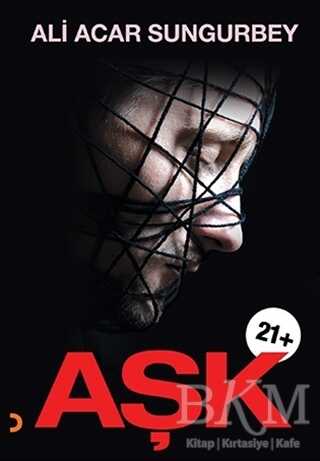 Aşk 21+ - Cinius Yayınları