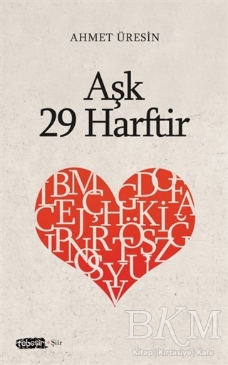 Aşk 29 Harftir - Tebeşir Yayınları