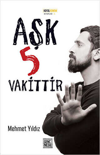 Aşk 5 Vakittir - Genç Nesil
