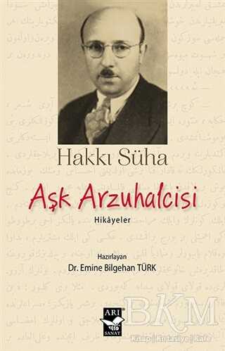 Aşk Arzuhalcisi - Arı Sanat Yayınevi