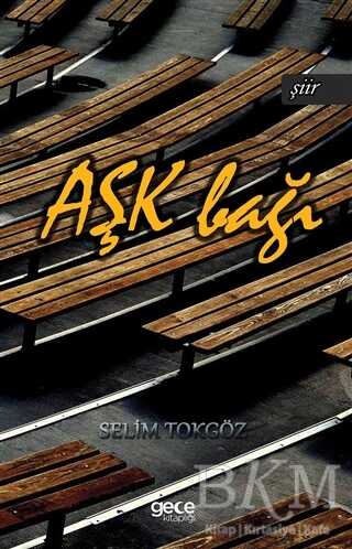 Aşk Bağı - Gece Kitaplığı