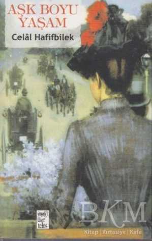 Aşk Boyu Yaşam - Telos Yayıncılık