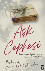 Aşk Cephesi - Timaş Yayınları