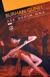 Aşk Dedim Ona - Kurgu Kültür Merkezi