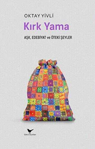 Aşk, Edebiyat ve Öteki Şeyler - Günce Yayınları