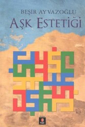 Aşk Estetiği - Kapı Yayınları