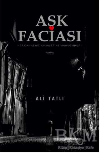 Aşk Faciası - Platanus Publishing