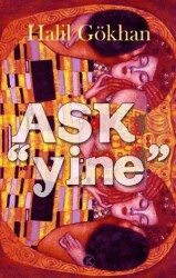 Aşk Yine - Kafe Kültür Yayıncılık