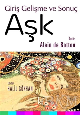 Aşk: Giriş Gelişme ve Sonuç - Kafe Kültür Yayıncılık