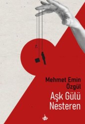 Aşk Gülü Nesteren - Od Kitap