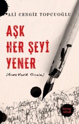 Aşk Her Şeyi Yener - Kırmızı Ada Yayınları