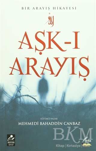 Aşk-ı Arayış - Mercan Kitap