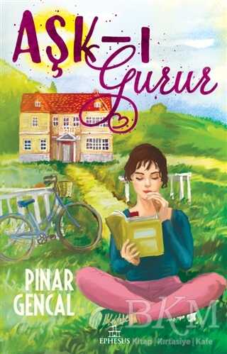 Aşk-ı Gurur - Ephesus Yayınları