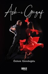 Aşk-ı Güzaf - Gece Kitaplığı