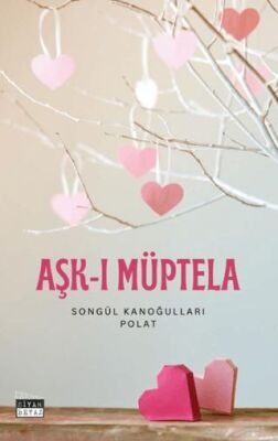 Aşk- ı Müptela - 1