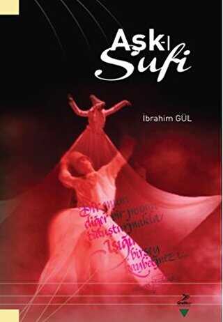 Aşk-ı Sufi - Grafiker Yayınları