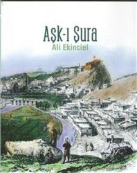 Aşk-ı Şura - Sonçağ Yayınları