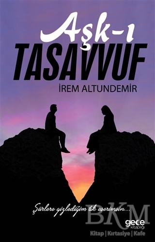 Aşk-ı Tasavvuf - Gece Kitaplığı