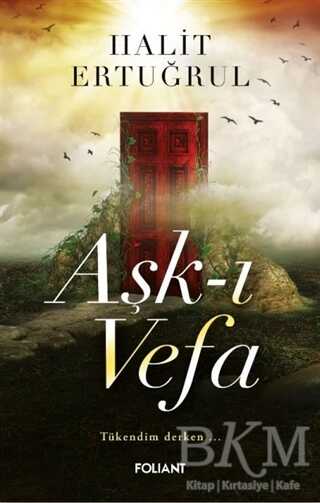 Aşk-ı Vefa - Foliant Yayınları